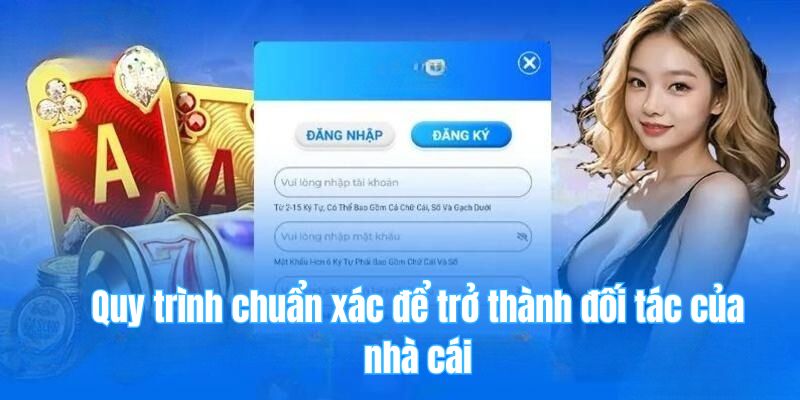 78win 23 Quy trình chuẩn xác để trở thành đối tác của nhà cái